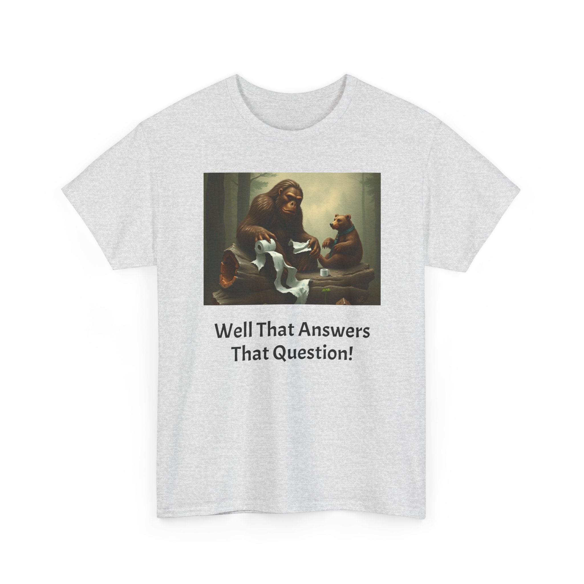 Bigfoot and Bear Vintage Art Tee — "Well That Answers That Question!"