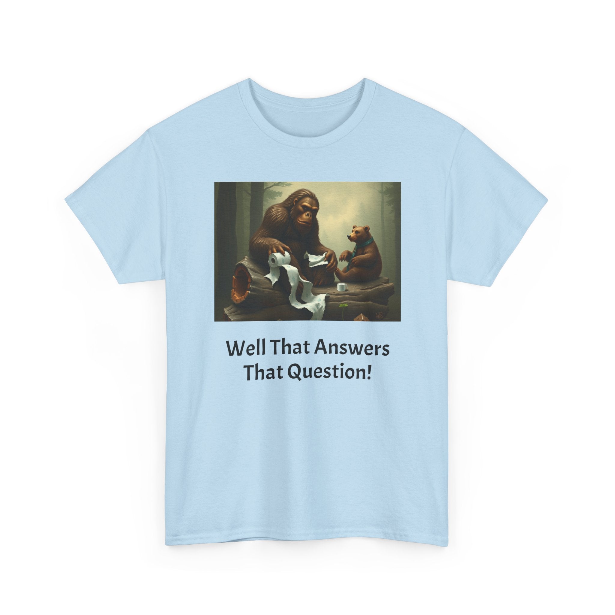 Bigfoot and Bear Vintage Art Tee — "Well That Answers That Question!"