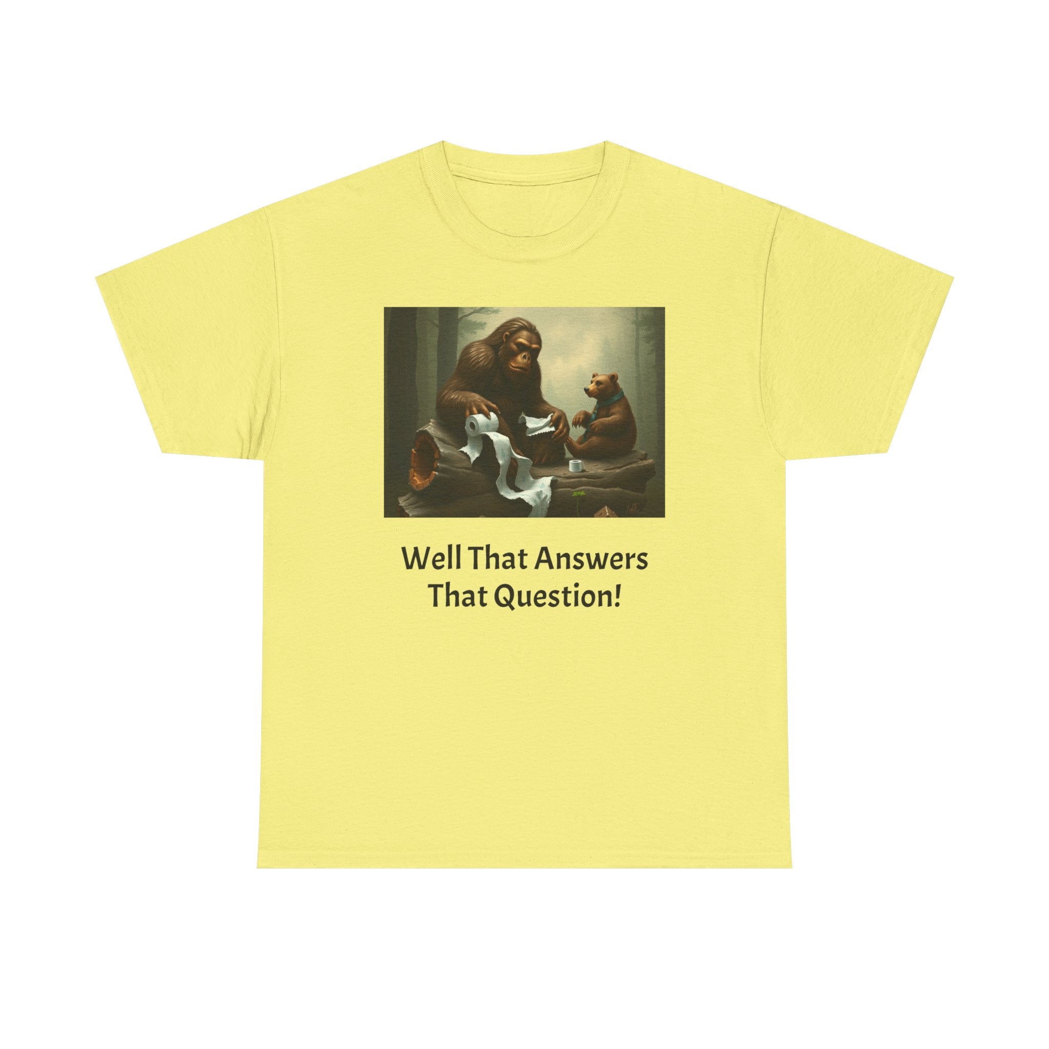 Bigfoot and Bear Vintage Art Tee — "Well That Answers That Question!"