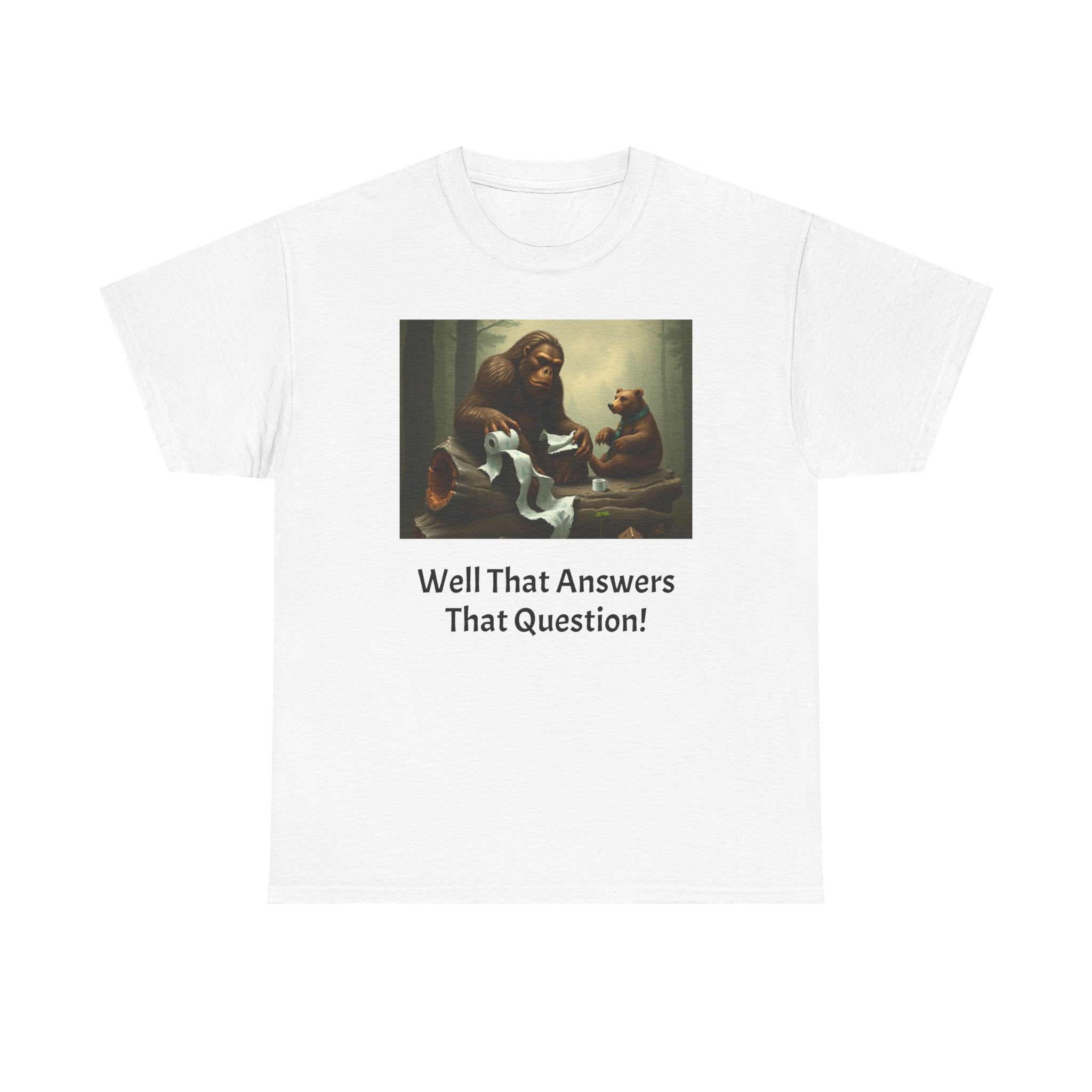 Bigfoot and Bear Vintage Art Tee — "Well That Answers That Question!"