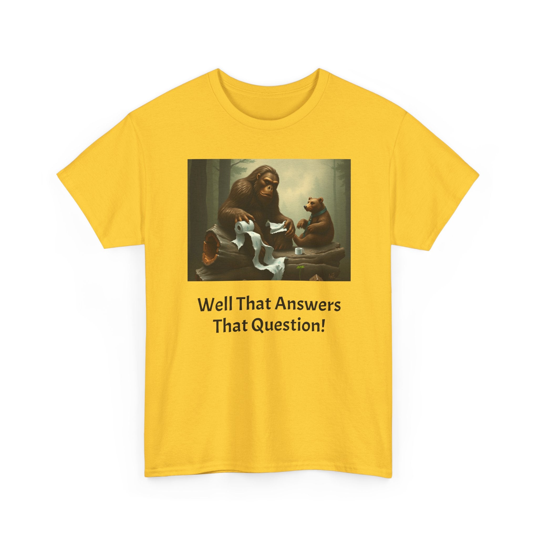 Bigfoot and Bear Vintage Art Tee — "Well That Answers That Question!"