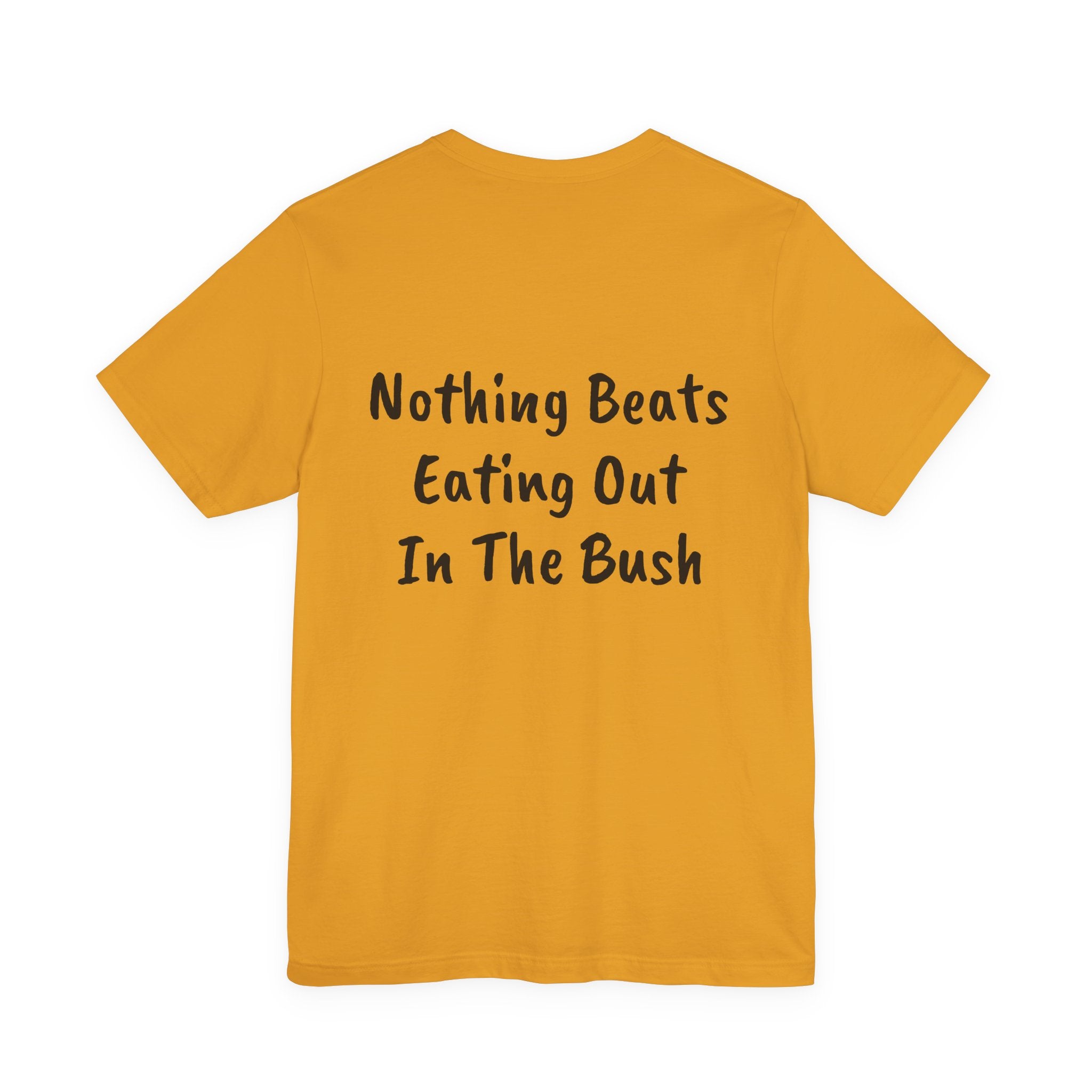 Bigfoot Bistro T-Shirt — "Nothing Beats Eating Out In The Bush" Graphic Tee