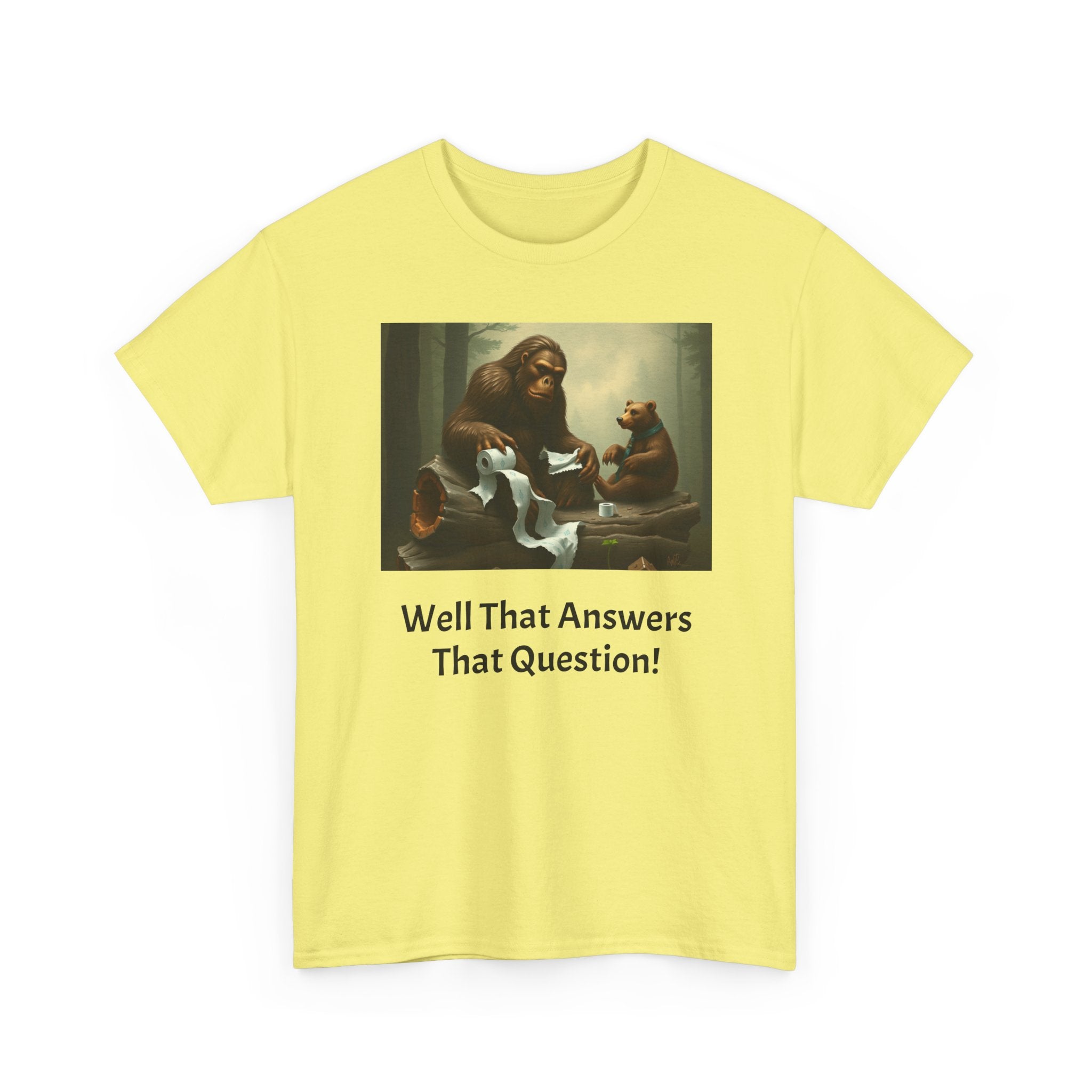 Bigfoot and Bear Vintage Art Tee — "Well That Answers That Question!"