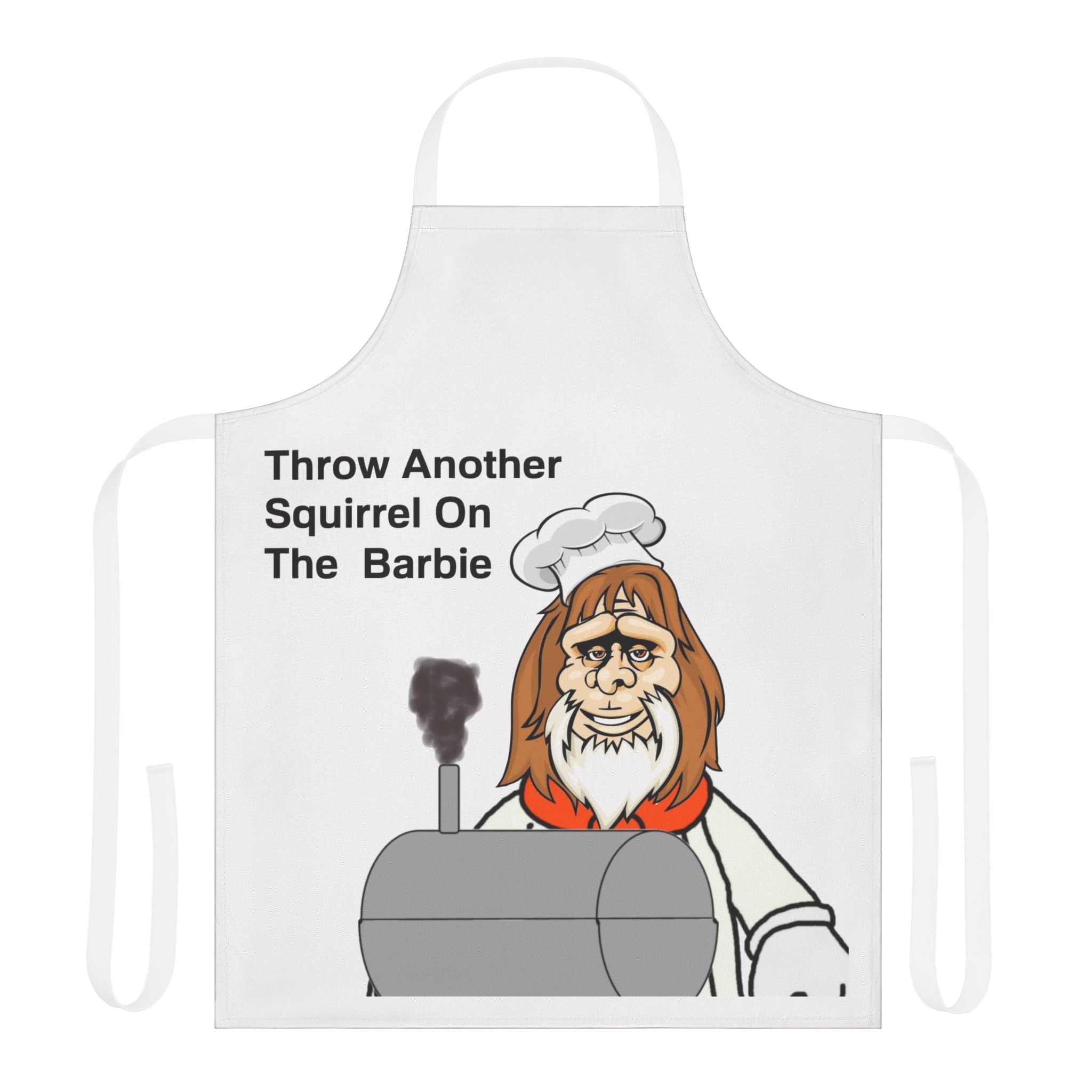 Apron - 'Throw Another Squirrel on the Barbie' BBQ Grill Chef Apron