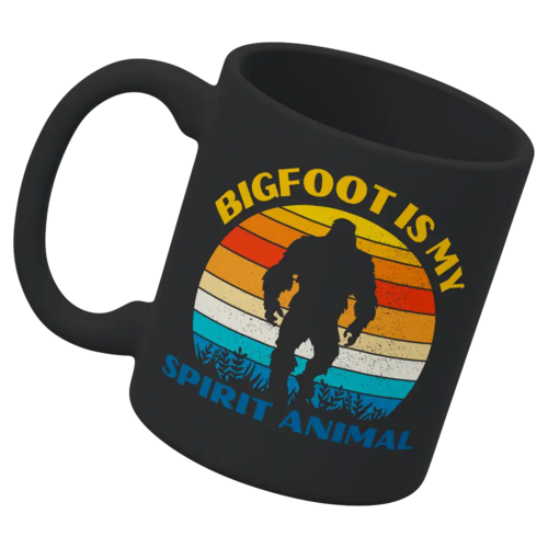Bigfoot Is My Spirit Animal 11oz Mug